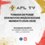 Tomada de Posse dos Membros dos Órgãos Sociais | Mandato 2025-2028