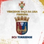 SCU Torreense conquista Taça da Liga Futebol Fem